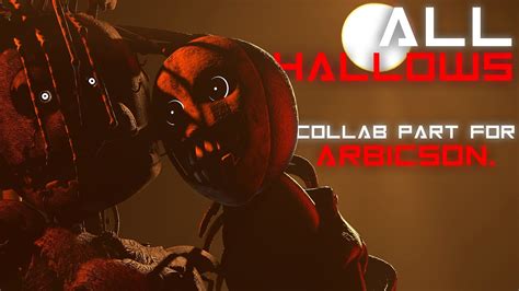 Aviators All Hallows Sfm Fnaf Collab Part For Arbicson