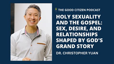 290 Holy Sexuality And The Gospel Sex Desire And Relationships