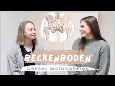 Beckenboden Anatomie Wahrnehmung I von Physiotherapeutinnen erklärt