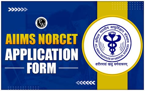 Aiims Norcet Application Form Release Date Steps To Apply Online