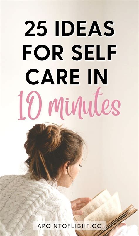 25 Quick Self Care Ideas In 10 Minutes Or Less Artofit