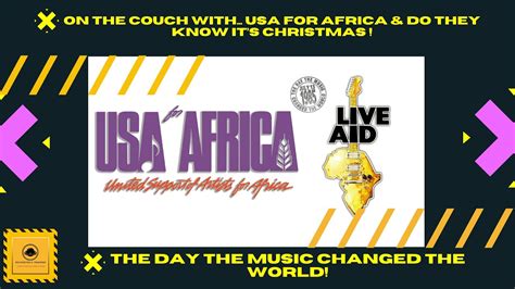 Usa For Africa Live Aid The Day The Music Changed The World On