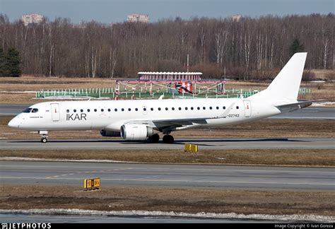 Ra 02743 Embraer Erj 190 100lr Ikar Ivan Goreza Jetphotos