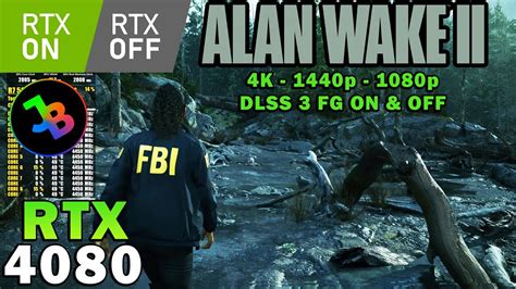 Alan Wake 2 RTX 4080 Ryzen 7 5800X3D 4K 1440p 1080p Max