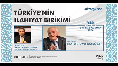 Türkiye nin İlahiyat Birikimi Söyleşiler 7 Prof Dr Hamdi Döndüren