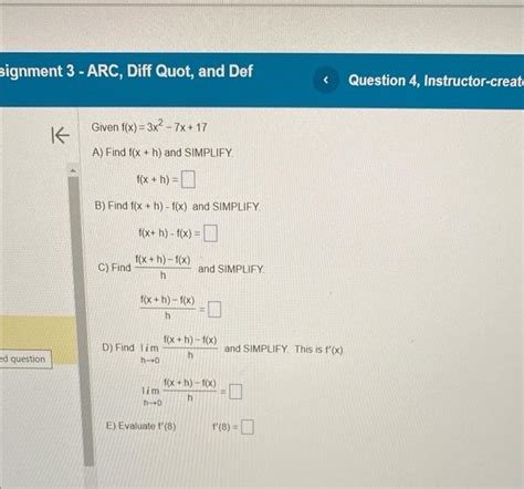 Solved Given Fx3x2−7x17 A Find Fxh And Simplify