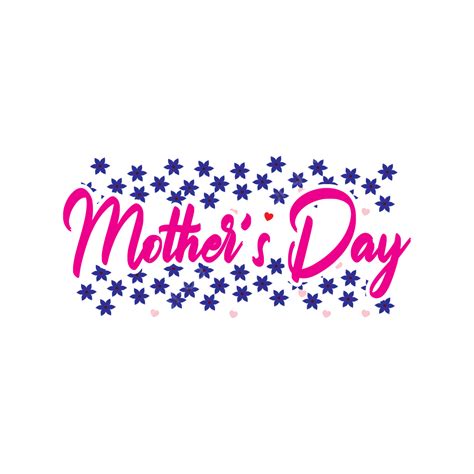 Mothers Day Text Vector Hd Png Images Happy Mothers Day Text Happy