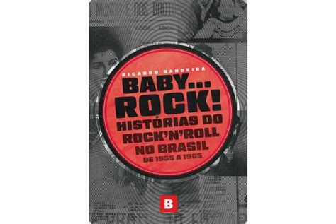 Livro Conta Hist Ria Dos Pioneiros Do Rock Brasileiro O Tempo