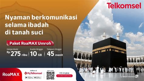 Paket Umroh Telkomsel Mulai 100 Ribuan Tidak Perlu Ganti Kartu Telkomsel