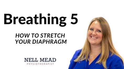 Breathing 5 How To Stretch Your Diaphragm Youtube