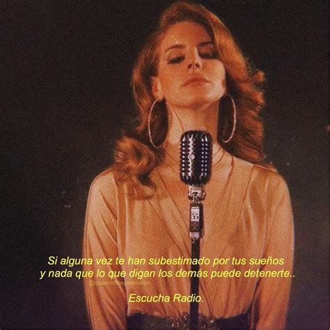 Pin De En Lana Del Rey Frases Lana Del Rey Lana Del