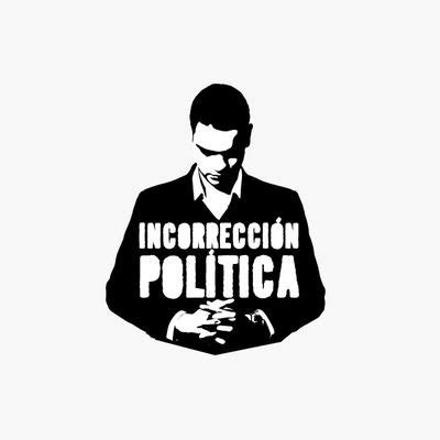 Incorrección Política incorreccion pe Twitter