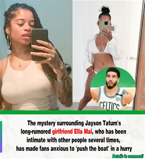 The Mystery Surrounding Jayson Tatum S Long Rumored Girlfriend Ella Mai