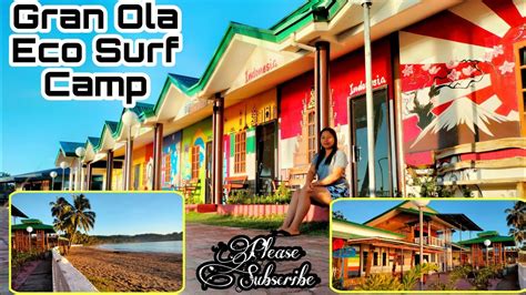 Welcome To Gran Ola Eco Surf Camp Here In Liangga Surigao Del Sur Super