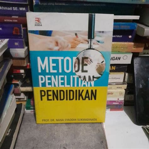 Jual Buku Metode Penelitian Pendidikan Oleh Prof Dr Nana Syaodih