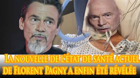 La nouvelle de l état de santé actuel de Florent Pagny a enfin été