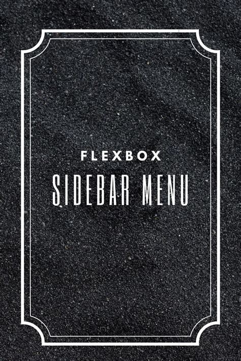 Responsive Sidebar Menu Using Flexbox