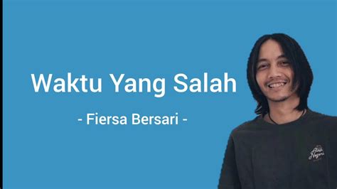 Waktu Yang Salah Fiersa Besari Cover By Hanin Dhiya Lirik YouTube