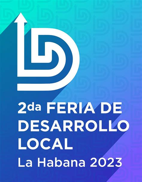 Evento Cient Fico De La Da Feria De Desarrollo Local La Habana