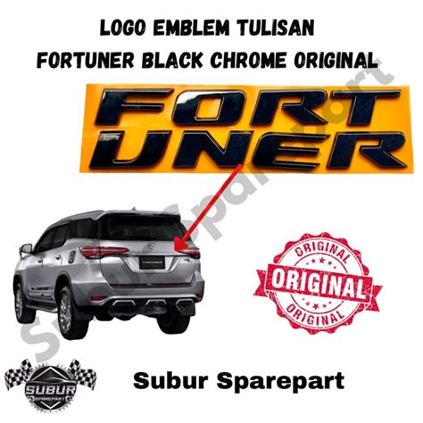 Jual Logo Emblem Tulisan Fortuner Black Chrome Original Shopee Indonesia