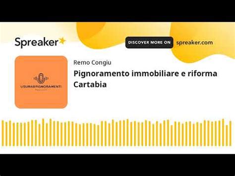 Pignoramento Immobiliare E Riforma Cartabia YouTube