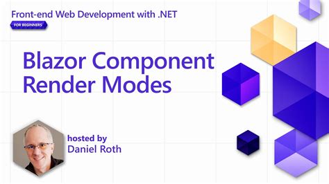 Blazor Component Render Modes Pt 8 Front End Web Development With