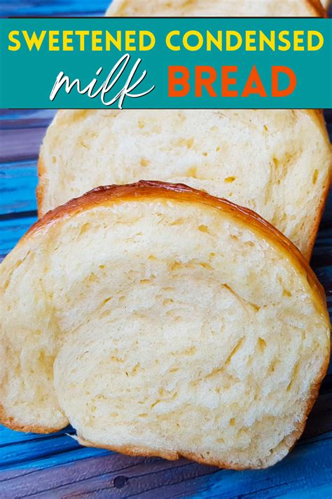 Easy Fluffy Condensed Milk Bread Artofit