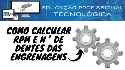 Como Calcular Rpm E N Mero De Dentes Das Engrenagens C Lculo T Cnico