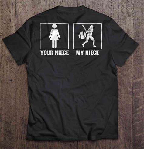 Your Niece My Niece Softball Batter Version Holofes In 2024 Shirts