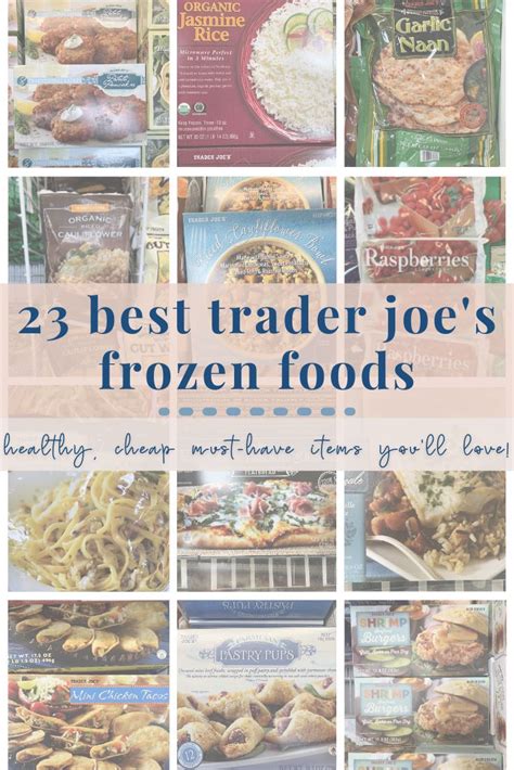 23 Best Trader Joe S Frozen Foods My Everyday Table In 2021 Trader