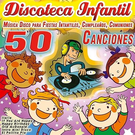 Discoteca Infantil M Sica Disco Para Fiestas Intantiles Cumplea Os