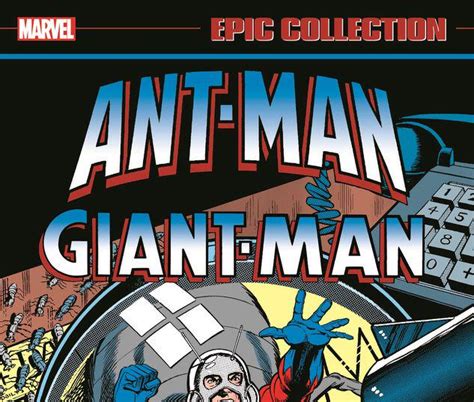 Ant Man Giant Man Epic Collection Ant Man No More Trade Paperback