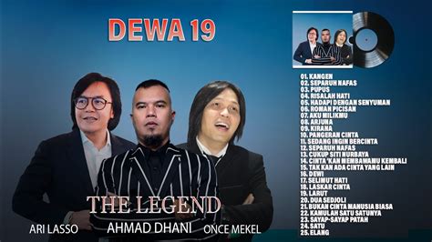 Dewa Full Album Terbaik Best Of Dewa Lagu Dewa