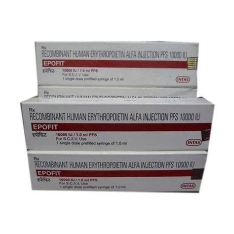 Epofit Recombinant Human Erythropoietin Alfa Injection Pfs Intas