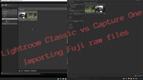 Importing Fuji Raw Files Into Lightroom And Capture One Youtube