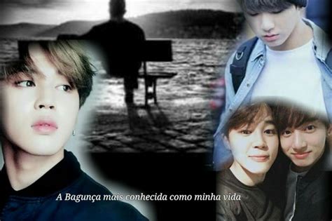 História A Bagunça Mais Conhecida Como Minha Vida Jikook Jungkook História Escrita Por