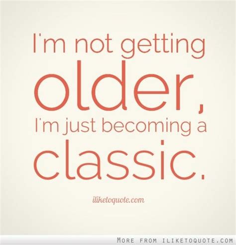 Happy Getting Older Quotes Shortquotes Cc