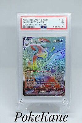 PSA 7 Pokémon TCG Kyurem VMAX Sword Shield Lost Origin 197 196