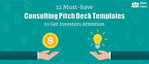 Best Consulting Pitch Deck Templates To Get Investors Attention