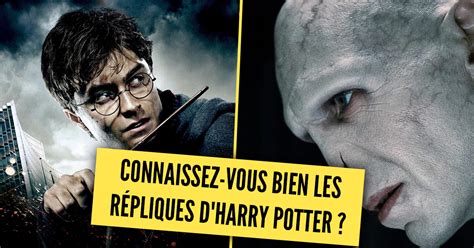 Quiz connaissez vous bien les répliques d Harry Potter