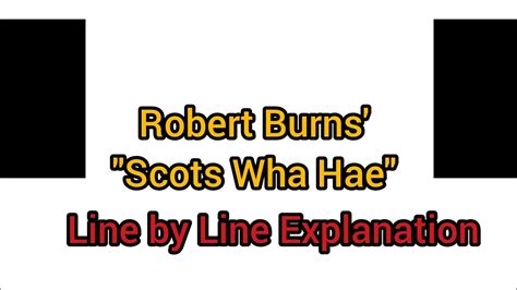 Scots Wha Hae Lyric Explanation Youtube