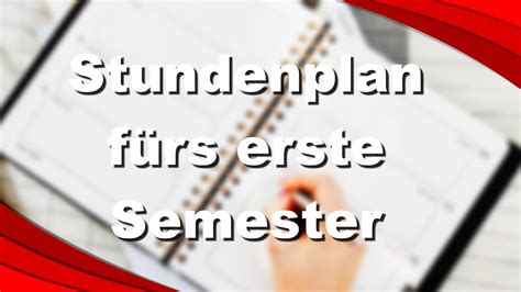 So erstellst du deinen Stundenplan fürs erste Semester Fachschaft