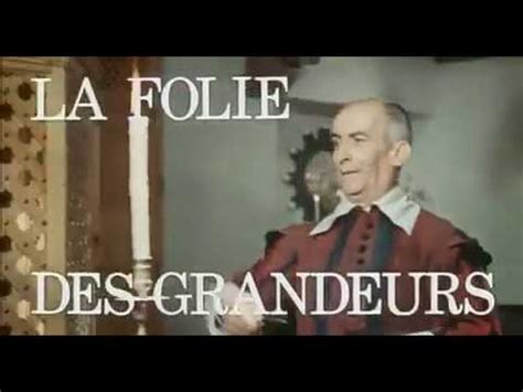 La Folie Des Grandeurs Bande Annonce Youtube