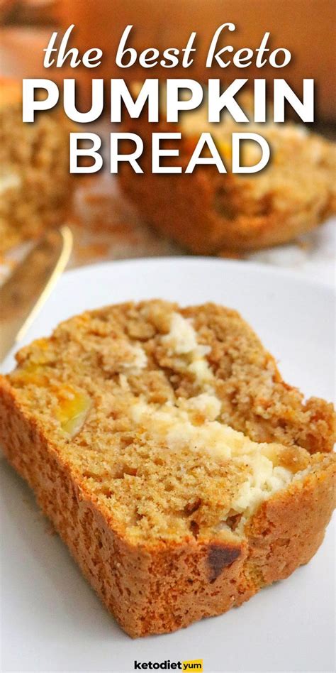 Bake This Creamy Keto Pumpkin Bread Recipe Filled With Cream Cheese Nutmeg Cinnamon And A