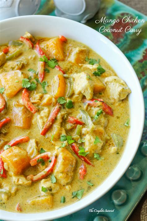 Mango Chicken Coconut Curry The Complete Savorist