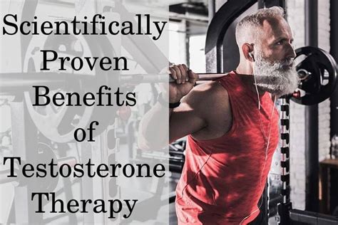 Benefits Of Testosterone Which Are Proven And Which Are Incorrect Hfs Clinic [hgh And Trt]