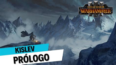 Total War Warhammer 3 Prólogo Kislev DESTRUIMOS a TODO EL CAOS