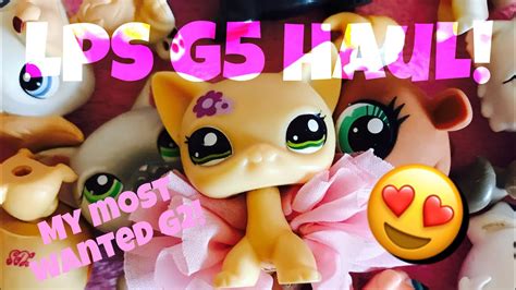 LPS G2/G5 HAUL! - YouTube