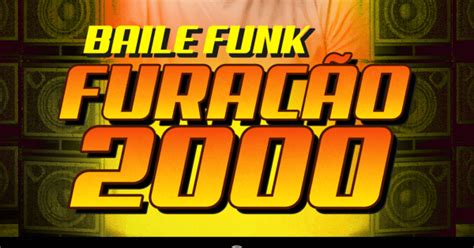 BAILE FUNK FURACÃO 2000 em Botucatu Sympla