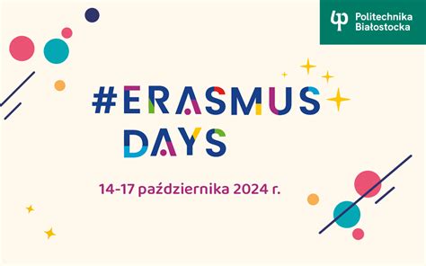 Erasmus Days W Politechnice Bia Ostockiej Politechnika